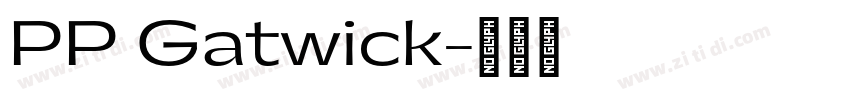 PP Gatwick字体转换